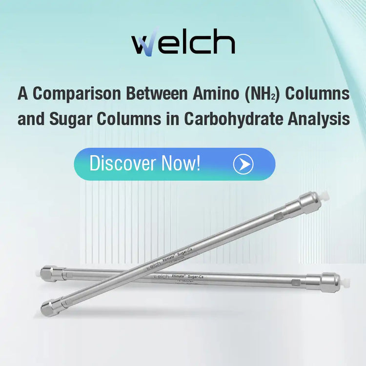 A Comparison Between Amino (NH2) Columns and Sugar Columns in Carbohydrate Analysis